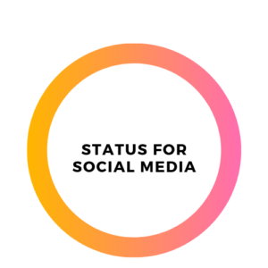 Status For Social Media