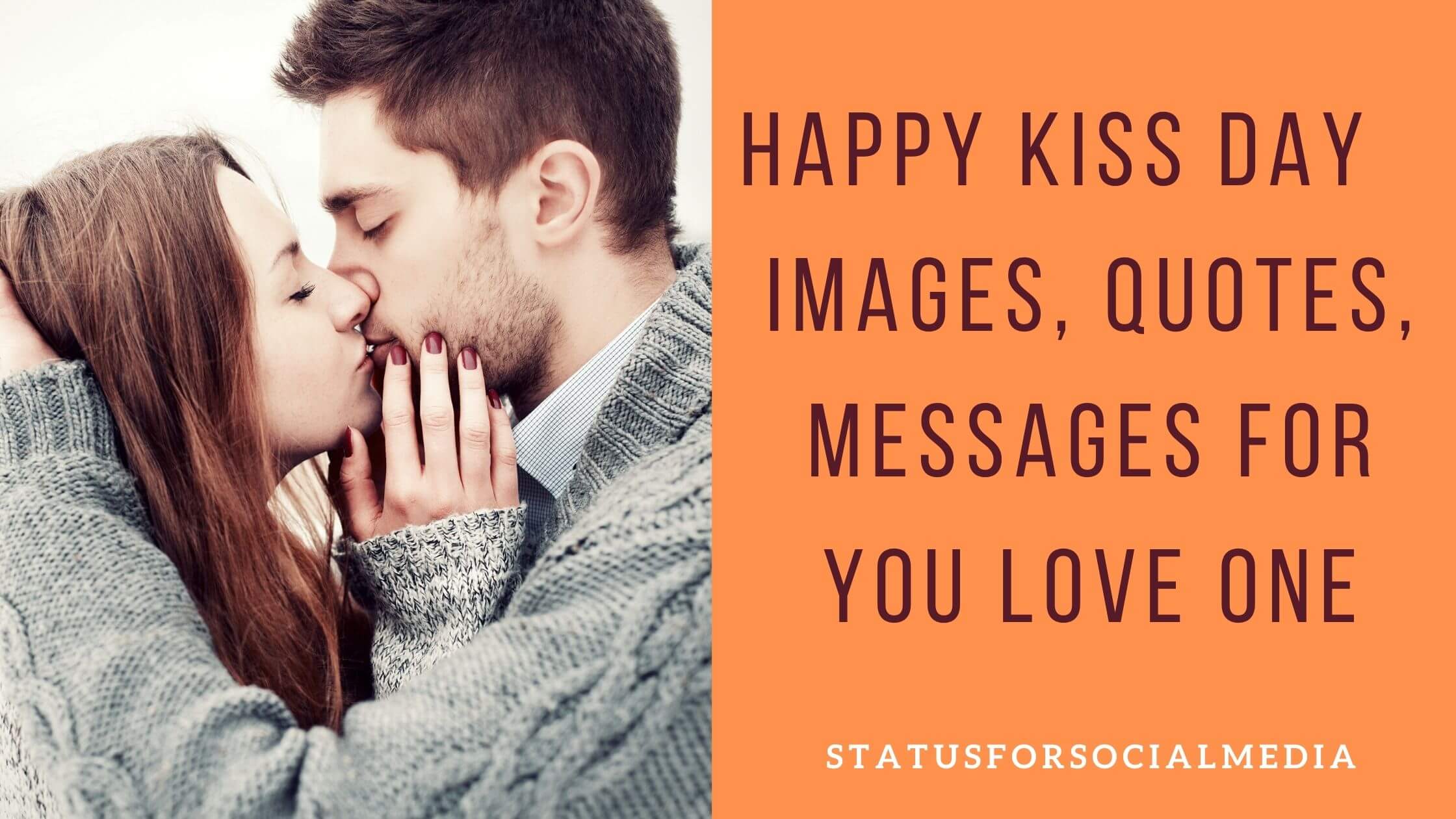 Read more about the article Latest 2021 Happy Kiss Day Messages, Quotes, Wishes